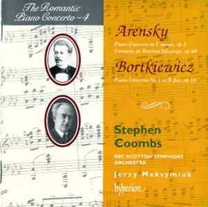 Anton Stepanovich Arensky - Piano Concerto In F Minor, Op 2; Fantasia On Russian Folksongs, Op 48 / Piano Concerto No 1 In B Flat, Op 16