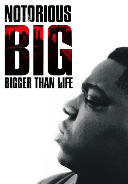 Notorious B.I.G. – Notorious B.I.G.: Bigger Than Life (2007, DVD