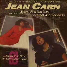 Jean Carn - When I Find You Love / Sweet And Wonderful