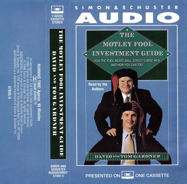 David And Tom Gardner The Motley Fool Investment Guide 1996 Cassette Discogs 1990