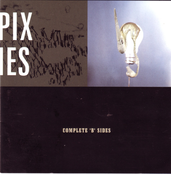 Pixies Complete B Sides CD Discogs