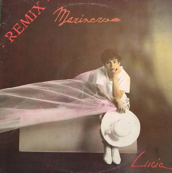 Lucia – Marinero (1985, Vinyl) - Discogs