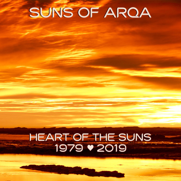 télécharger l'album Suns Of Arqa - Heart Of The Suns 1979 2019