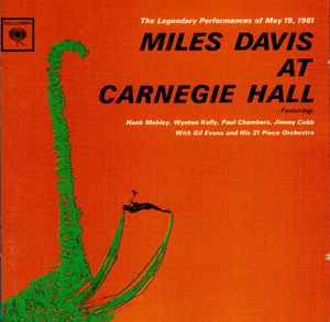 Miles Davis - Miles Davis At Carnegie Hall - The Complete Concert