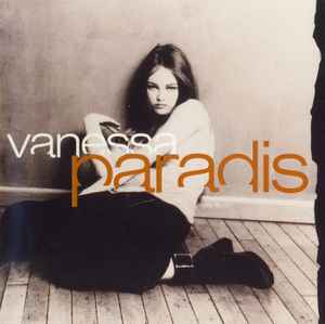 Vanessa Paradis – Vanessa Paradis (CD) - Discogs