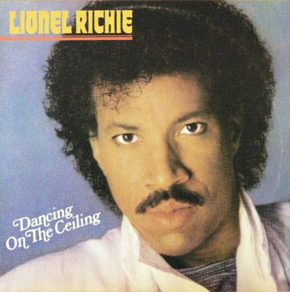 Lionel Richie – Dancing On The Ceiling (1987, Vinyl) - Discogs