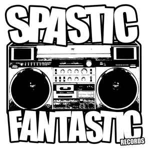 Spastic Fantastic Recordsauf Discogs 