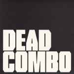 Cover of Dead Combo, 2004, Vinyl
