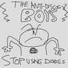 The Anti-Discogs Boys - Stop Using Discogs