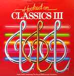 Cover of Hooked On Classics III - Journey Through The Classics, 1983, Vinyl