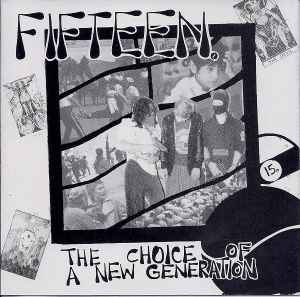 Fifteen – The Choice Of A New Generation (1992