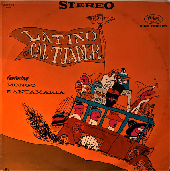 Cal Tjader Featuring Mongo Santamaria – Latino Con Cal Tjader