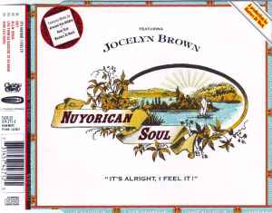 It's Alright, I Feel It! - Nuyorican Soul Featuring Jocelyn Brown