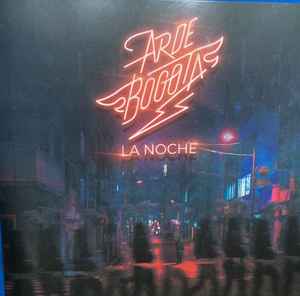 Arde Bogotá – La Noche (2021, CD) - Discogs