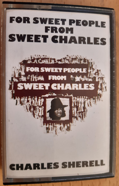 Sweet Charles – For Sweet People (1974, All Disc Pressing, Vinyl 