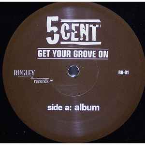 5 Cent – Get Your Groove On (2006, Vinyl) - Discogs