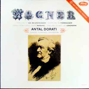 Wagner / Antal Dorati, The London Symphony Orchestra – Excerpts 