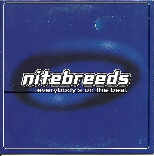 Nitebreeds – Everybody Is On The Beat (1998, CD) - Discogs