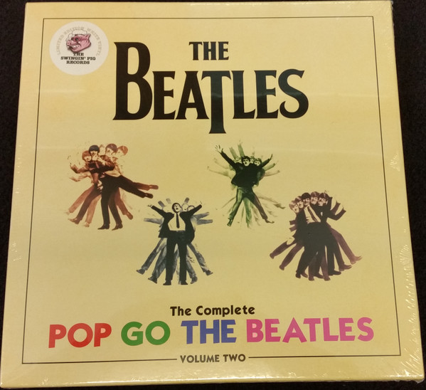 The Beatles – The Complete Pop Go The Beatles - Volume Two (2015 