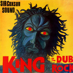 Sir Coxson Sound – King Of The Dub Rock (1975, Vinyl