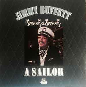 Jimmy Buffett - Son Of A Son Of A Sailor album cover