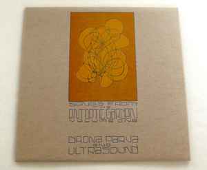 Songs From The Entoptic Garden Volume One - Drona Parva / Ultrasound