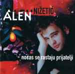 Cover of Noćas Se Rastaju Prijatelji, 1999, CD