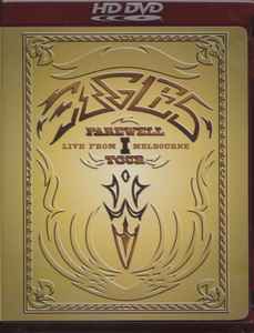 Eagles - Farewell 1 Tour - Live From Melbourne album cover