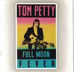 Cover of Full Moon Fever, 1989, CD