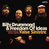 Billy Drummond & Freedom Of Ideas - Valse Sinistre
