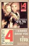Cover of I Wanna Show You, , Cassette