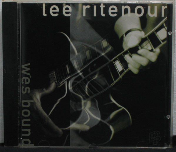 Lee Ritenour - Wes Bound | GRP (GRSD 9697) - main