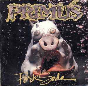 Primus – Pork Soda (1993, CD) - Discogs