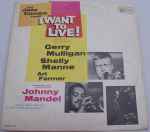 Cover of The Jazz Combo From "I Want To Live!", 1961, Vinyl