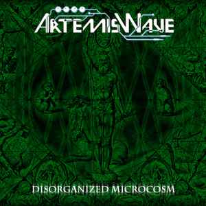 Pochette de l'album ArtemisWave - Disorganized Microcosm