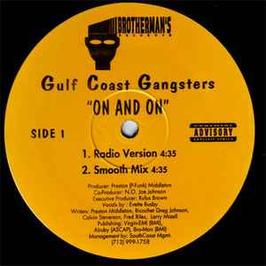 Gulf Coast Gangsters – On And On (Vinyl) - Discogs