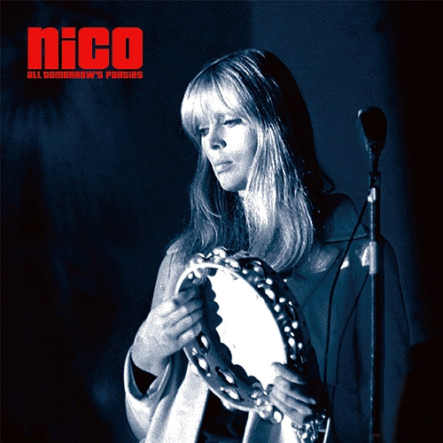 Nico – All Tomorrow's Parties (2007, Vinyl) - Discogs