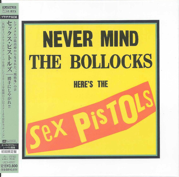The Sex Pistols – Never Mind The Bollocks Here's The Sex Pistols