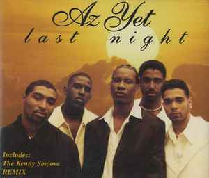 Az Yet – Last Night (1996, Vinyl) - Discogs