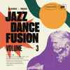 Colin Curtis - Jazz Dance Fusion Volume 3