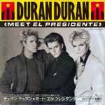 Cover of Meet El Presidente = ミート・エル・プレシデンテ, 1987-06-21, Vinyl