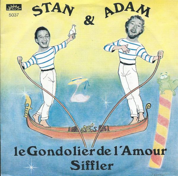 ladda ner album Stan Et Adam - Le Gondolier de Lamour