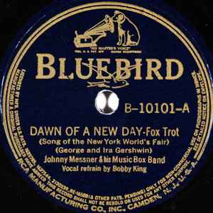 Johnny Messner And His Music Box Band - Dawn Of A New Day / Have A Heart album cover
