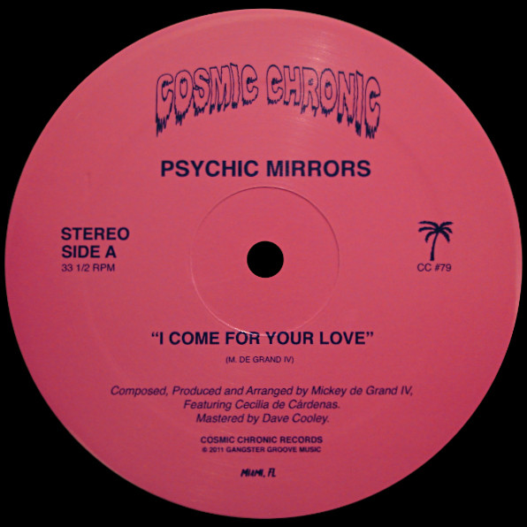 baixar álbum Psychic Mirrors - I Come For Your Love
