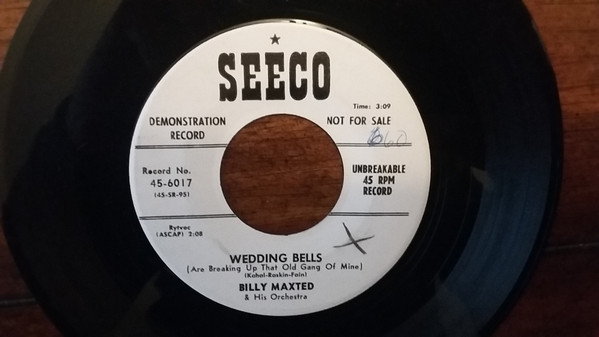 descargar álbum Billy Maxted And His Orchestra - Wedding Bells Are Breaking Up That Old Gang Of Mine The Crest
