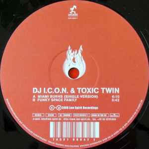 DJ I.C.O.N. & Toxic Twin - Miami Burns album cover