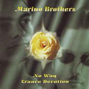 Trance Devotion - Marino Brothers