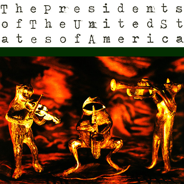 The Presidents Of The United States Of America (1995, CD) - Discogs
