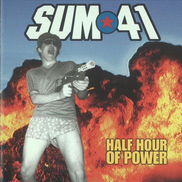 Sum 41 – Half Hour Of Power (2017