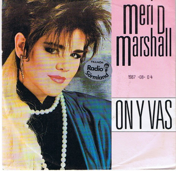 Meri D. Marshall – On Y Vas (1987, Vinyl) - Discogs